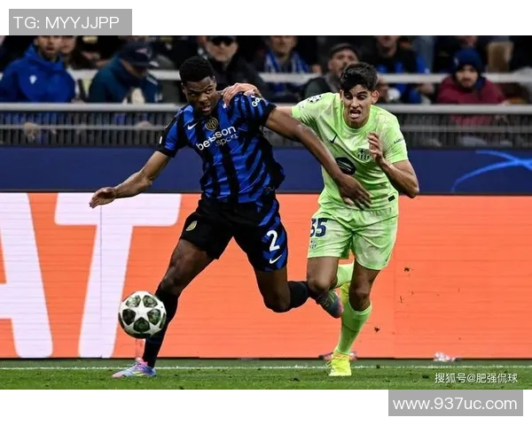 CCTV直播国米对阵巴萨精彩对决球迷期待巅峰对抗盛宴